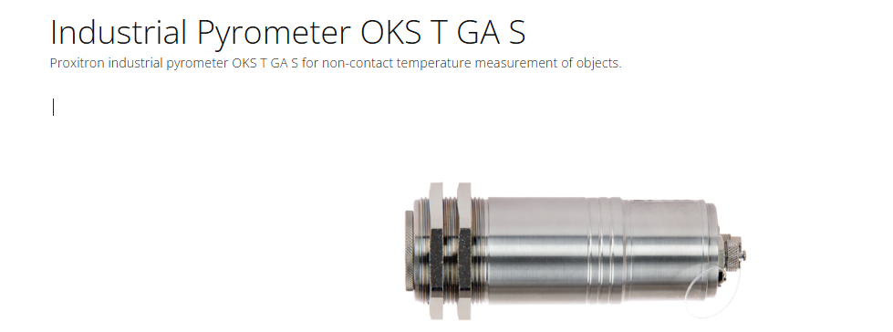 Proxitron 红外高温计  OKS T GA S
